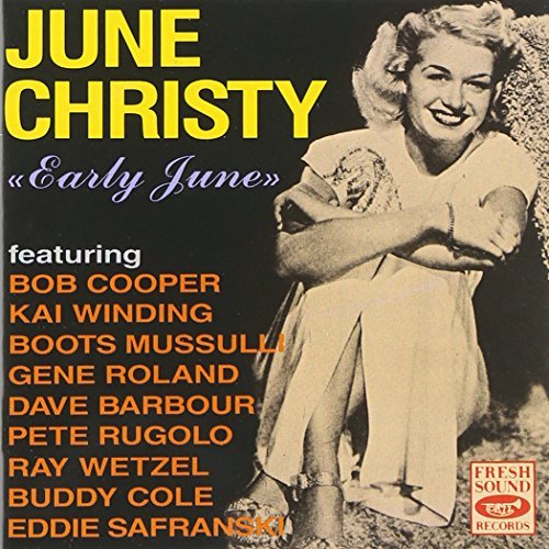 June Christy/Early June