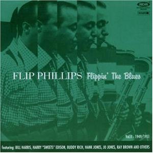 Flip Phillips Vol. 2 Flippin' The Blues Import 