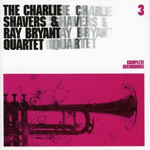 Charlie & Ray Bryant Q Shavers/Vol. 3-Complete Recordings@Import-Esp@3-On-1