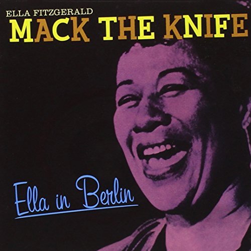 Ella Fitzgerald/Mack The Knife-Ella In Berlin@Import-Esp