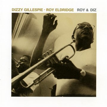 Dizzy & Roy Eldridge Gillespie/Roy & Diz@Import-Esp@2-On-1