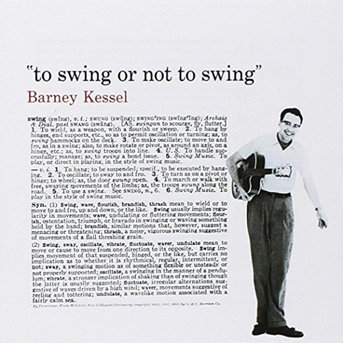 Barney Kessel/To Swing Or Not To Swing@Import-Esp@Incl. Bonus Track