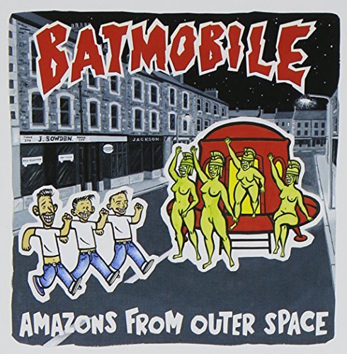 Batmobile/Amazons From Outerspace@Import