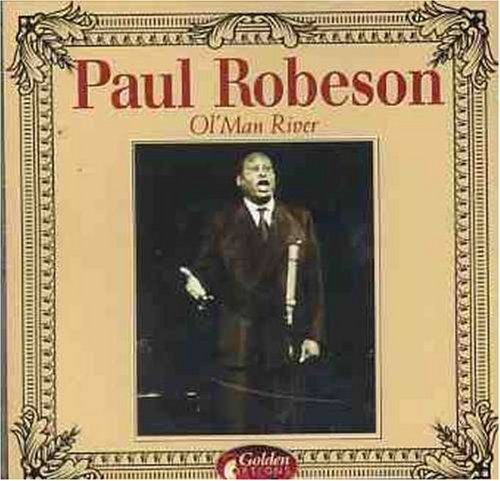 Paul Robeson/Ol Man River@Import-Eu