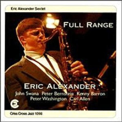 Eric Alexander Full Range 