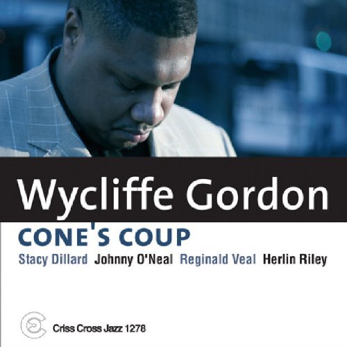 Wycliffe Gordon/Cone's Coup