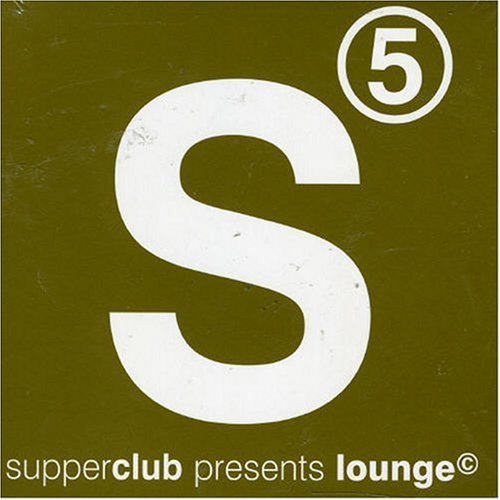 Supperclub Presents Lounge/Vol. 5-Supperclub Presents Lou@2 Cd Set