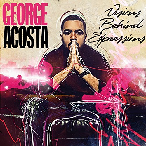 George Acosta/Visions Behind Expressions@Import-Gbr