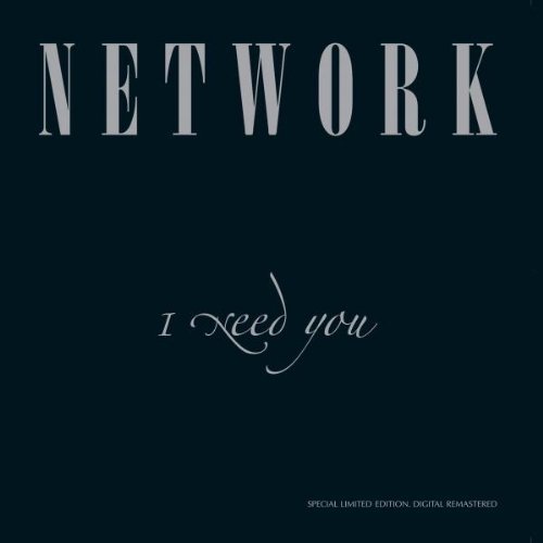 Network/I Need You@Import-Eu