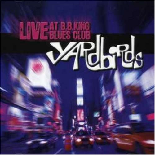 Yardbirds/Live At B.B. King Blues Club@Import-Eu