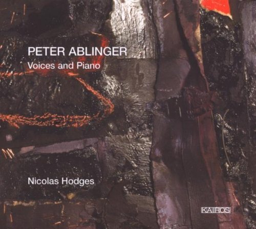 P. Ablinger/Voices & Piano@Hodges (Pno)