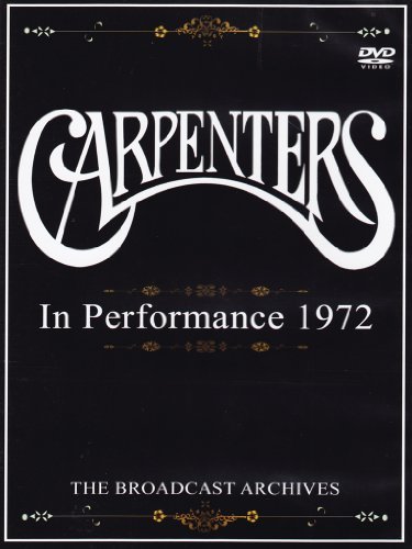Carpenters/In Performance 1972@In Performance 1972