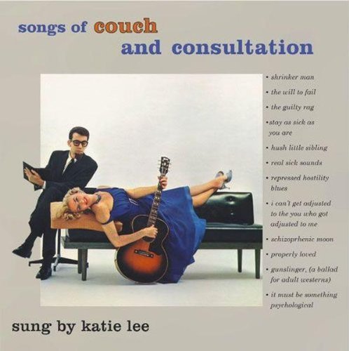Katie Lee/Songs Of Couch & Consultation/@Incl. Bonus Tracks