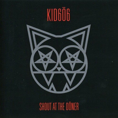 Kid 606/Shout At The Doner@Import-Aus