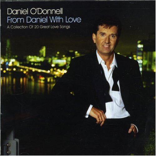 Daniel O'Donnell/From Daniel With Love@Import-Aus@20 Tracks
