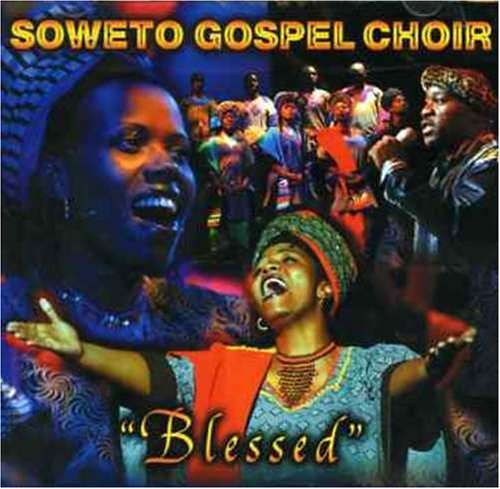 Soweto Gospel Choir/Blessed@Import-Aus