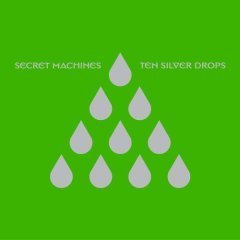 Secret Machines/Ten Silver Drops@Import-Eu