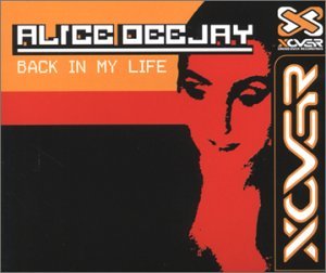 Alice Deejay/Back In My Life