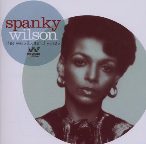 Spanky Wilson/Westbound Years@Import-Gbr