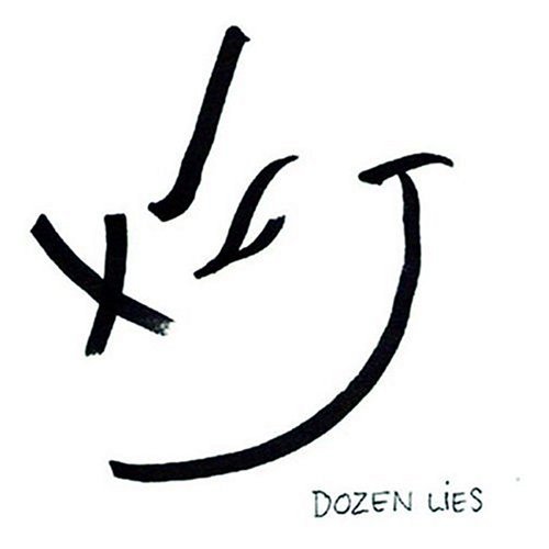Hell’s House Band/Dozen Lies