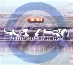 Sub Zero: Essential Chill Out/Sub Zero: Essential Chill Out@2 Cd Set