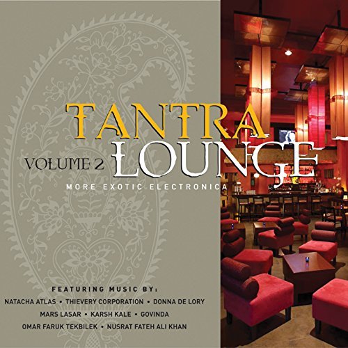 Tantra Lounge/Vol. 2-Tantra Lounge@Dhol Foundation/Khan/Sunil@Ganeesh Collective/Kinema