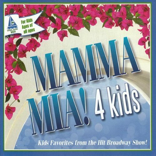 Mamma Mia! 4 Kids/Mamma Mia! 4 Kids