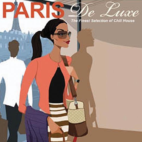 Paris Deluxe Paris Deluxe 