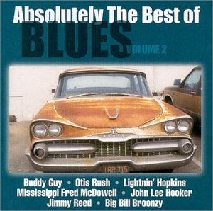 Absolutely The Best Of Blue/Vol. 2-Absolutely The Best Of@Harris/Rush/Guy/Slim/Turner@Absolutely The Best Of Blues