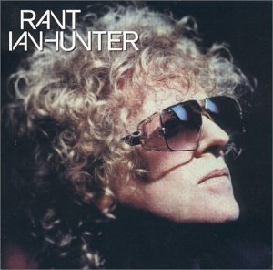 Ian Hunter/Rant