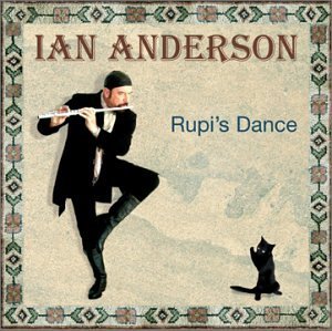 Ian Anderson/Rupi's Dance