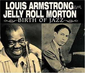 Armstrong/Morton/Birth Of Jazz@2 Cd Set
