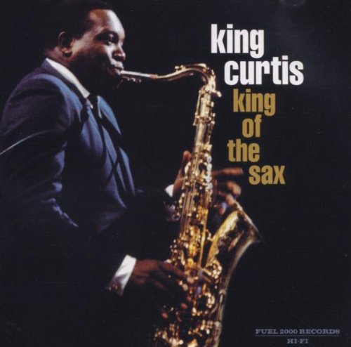 King Curtis/King Of The Sax