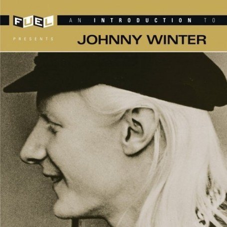 Johnny Winter/Introduction To Johnny Winters@Remastered