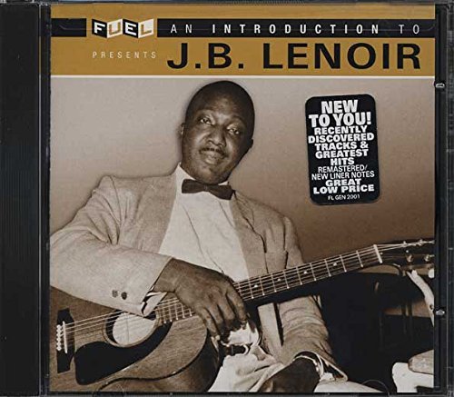 J.B. Lenoir/Introduction To