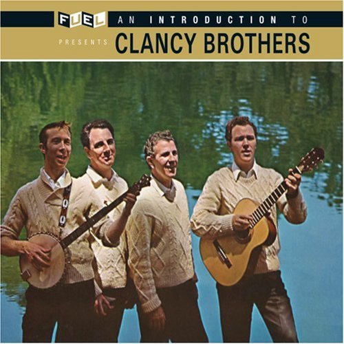 Clancy Brothers Introduction To The Clancy Bro 