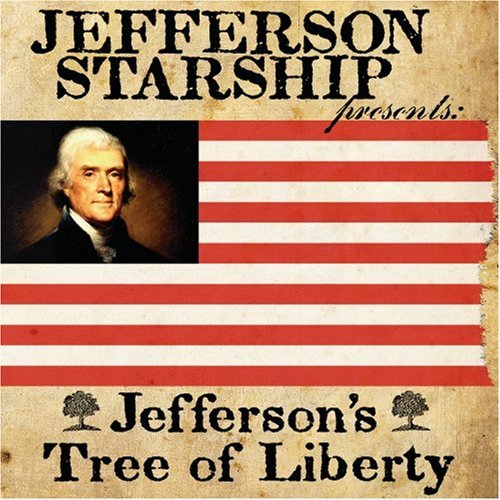 Jefferson Starship/Jefferson's Tree Of Liberty