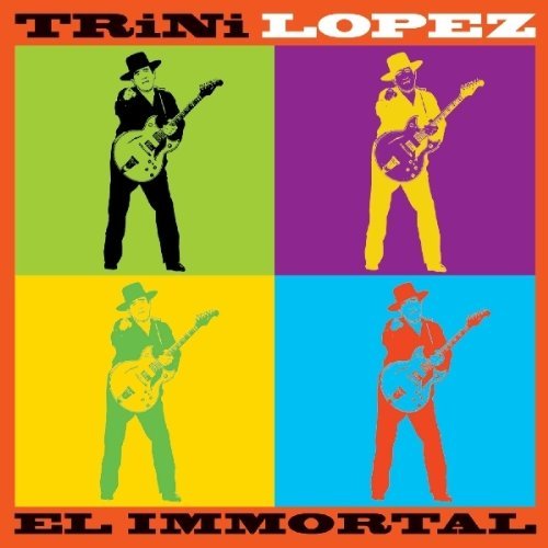 Trini Lopez/El Immortal
