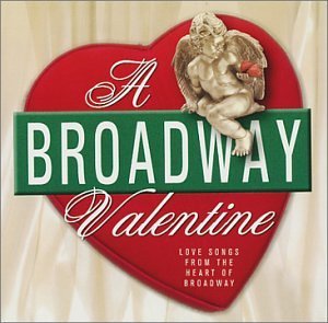 Broadway Valentine Broadway Valentine Clark Reddy Krakowski Kuhn Callaway O'hara 