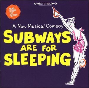 Subways Are For Sleeping/Original Cast@Music By Jule Styne@Incl. Bonus Tracks