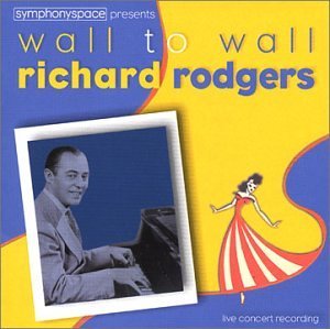 Wall To Wall Richard Rodgers Original Cast 