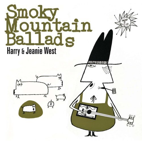 Harry & Jeanie West/Smoky Mountain Ballads@Cd-R