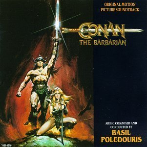 Conan The Barbarian/Soundtrack@Music By Basil Poledouris