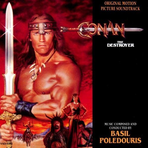 Conan The Destroyer/Soundtrack@Music By Basil Poledouris