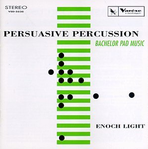 Enoch Light/Persuasive Percussion
