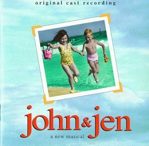 John & Jen/Original Cast Recording