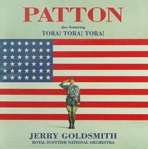 Jerry Goldsmith/Patton/Tora! Tora! Tora!@Music By Jerry Goldsmith