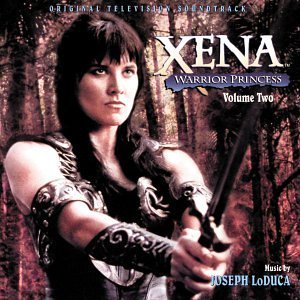 Xena/Vol. 2-Tv Soundtrack@Music By Joseph Loduca