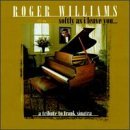 Roger Williams/Softly As I Leave You@T/T Frank Sinatra