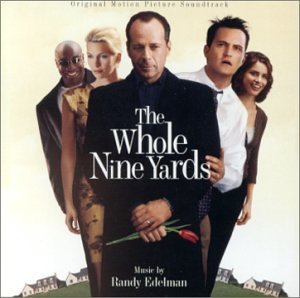 Whole Nine Yards/Score@Music By Randy Edelman